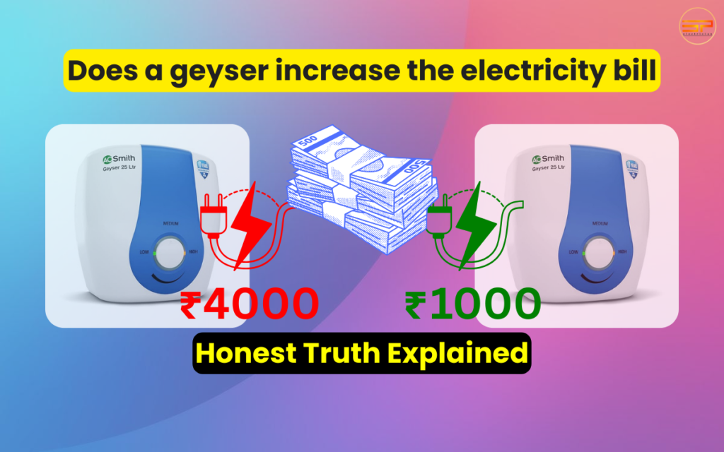 Does a geyser increase the electricity bill